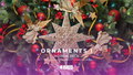 Ornaments I Complete Pack