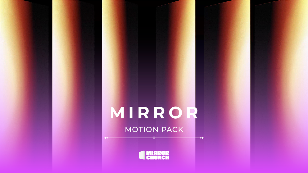Mirror - Complete Pack